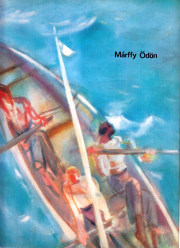 Passuth Krisztina - Márffy Ödön