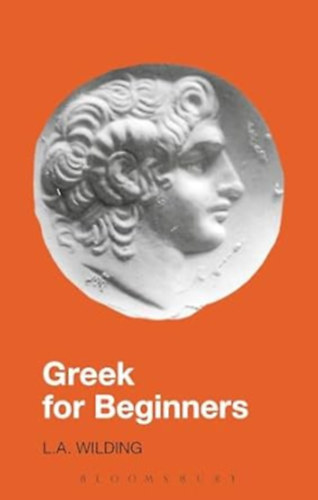 L. A. Wilding - Greek for Beginners (Greek Language)