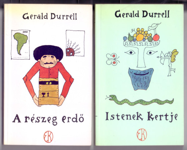 Gerald Durrell - A r�szeg erd� (R�ber L�szl� rajzaival) + Istenek kertje (Korfu-tril�gia 3. R�ber L�szl� rajzaival)