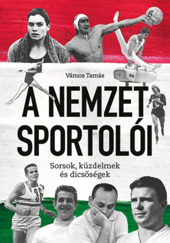 Vmos Tams - A Nemzet Sportoli