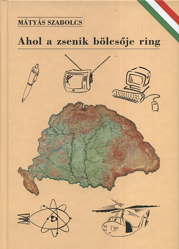 Mtys Szabolcs - Ahol a zsenik blcsje ring