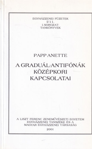 Papp Anette - A Gradul-Antifnk Kzpkori Kapcsolatai