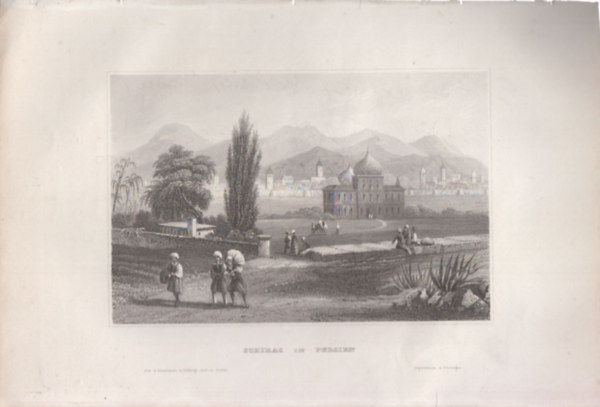 Schiras in Persien (Shiraz vros, Perzsia, Irn, Kzel-kelet, zsia) (16x23,5 cm mret eredeti aclmetszet, 1856-bl)