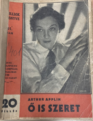 Arthur Applin - � is szeret (Milli�k k�nyve 401.)
