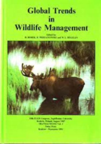 Global Trends in Wildlife Management Vol 1-2