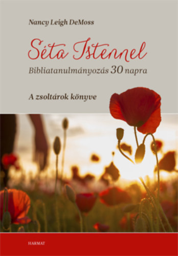 Nancy Leigh DeMoss - S�ta Istennel