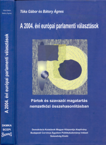 Tka Gbor; Btory gnes - A 2004. vi eurpai parlamenti vlasztsok