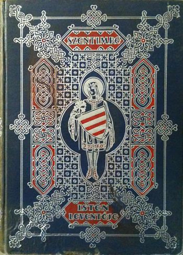 Gspr Jen - Isten leventje (Regny Szent Imre herceg korbl)