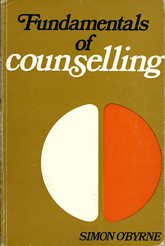 Simon O'Byrne - Fundamentals of countselling