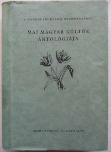 Mai magyar kltk antolgija