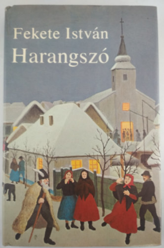 Fekete Istvn - Harangsz