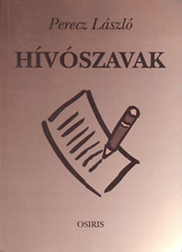 Perecz L�szl� - H�v�szavak