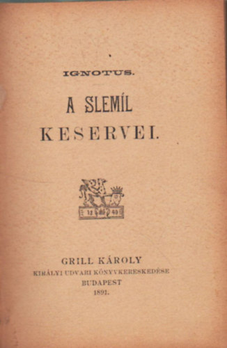 Ignotius - 1. A sleml keservei 2. Vltozatok a G- hron