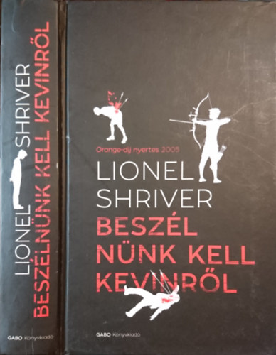 lionel shriver - Beszlnnk kell Kevinrl
