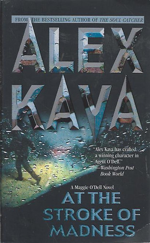 Alex Kava - At The Stroke Of Madness