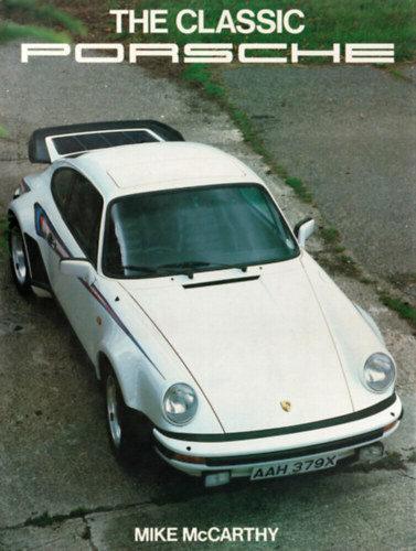 Mike McCarthy - The Classic Porsche