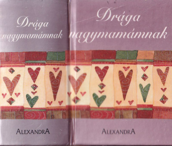 Helen Exley  (szerk.) - Dr�ga nagymam�mnak (minik�nyv tokban)