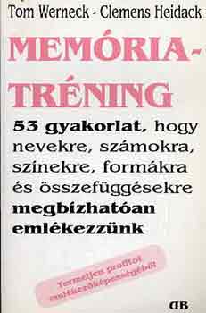 Tom-Heidack, Clemens Werneck - Mem�riatr�ning