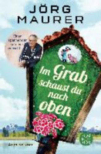 J�rg Maurer - Im Grab schaust du nach oben