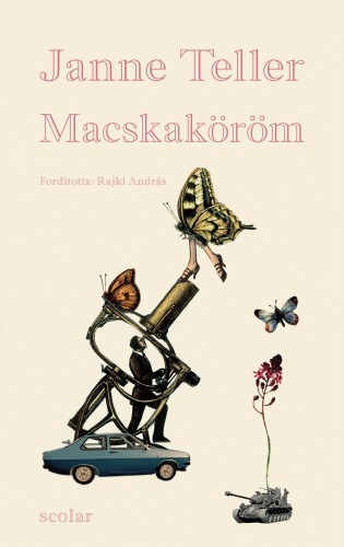 Janne Teller - Macskak�r�m