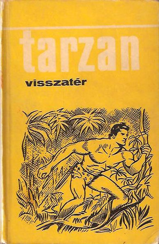 Edgar Rice Burroughs - Tarzan visszatr