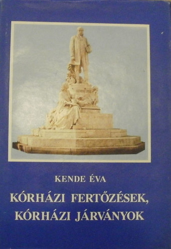 Kende �va - K�rh�zi fert�z�sek, k�rh�zi j�rv�nyok