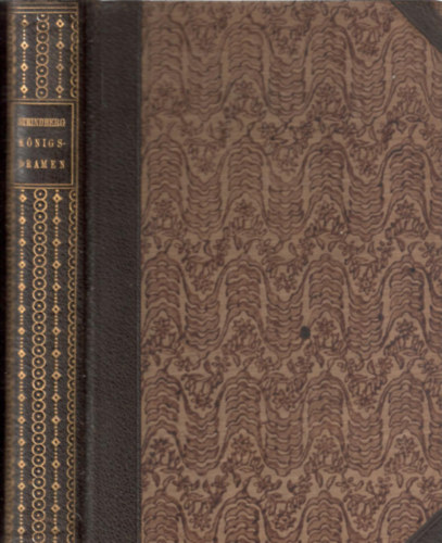 August Strindberg - K�nigsdramen