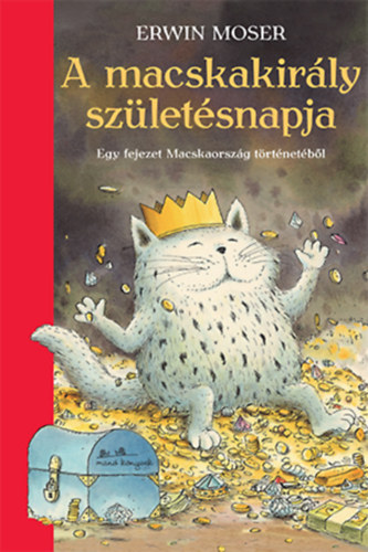 Erwin Moser - A macskakir�ly sz�let�snapja