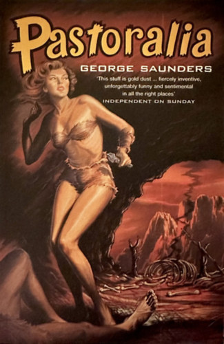 George Saunders - Pastoralia