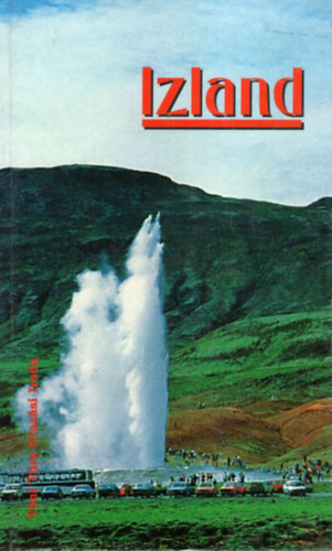 S. László Katalin - Izland (szubjektív útikönyv)