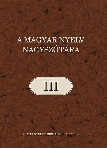 Ittzs Nra  (szerk.) - A magyar nyelv nagysztra III. - B-bes