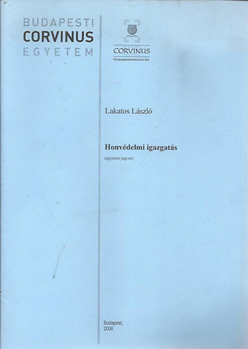 dr. Lakatos L�szl� - Honv�delmi igazgat�s
