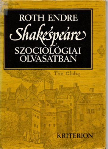 Roth Endre - Shakespeare szociol�giai olvasatban