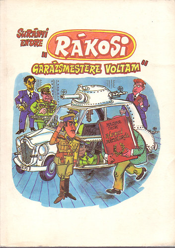 Sur�nyi Endre - "R�kosi gar�zsmestere voltam"