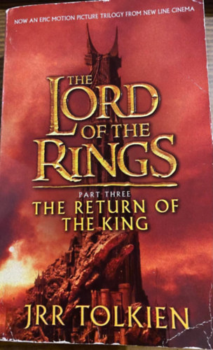 J. R. R. Tolkien - The lord of the rings: The return of the king