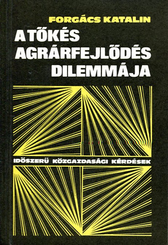 A tks agrrfejlds dilemmja