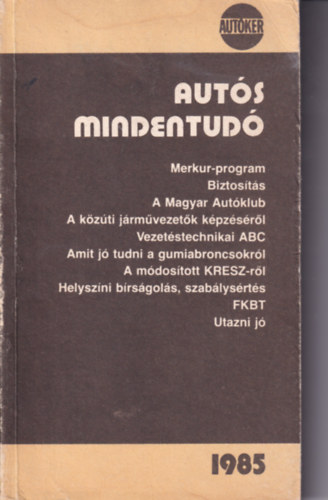 Aut�s mindentud� 1985