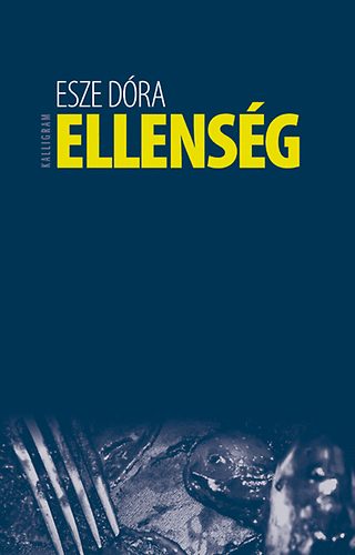 Esze Dóra - Ellenség