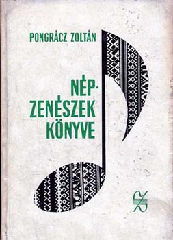 Pongrácz Zoltán - Népzenészek könyve