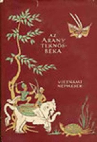 Az arany teknsbka-Vietnami npmesk (Npek mesi sorozat)