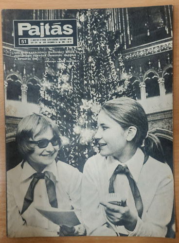 Vasvári Ferenc (szerk.) - Pajtás XXV. évfolyam, 51. szám (1970)