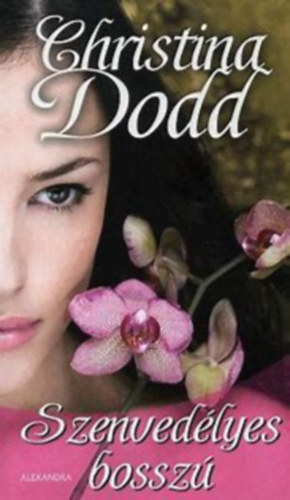 Christina Dodd - Szenvedélyes bosszú