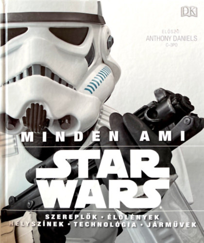 Star Wars - Minden, ami Star Wars
