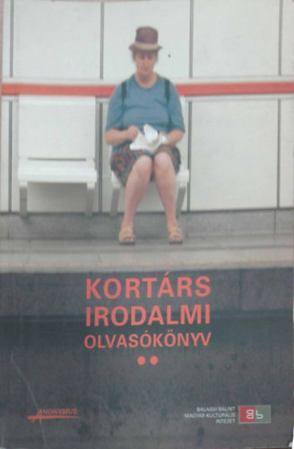 Menyh�rt Anna  (szerk.) - Kort�rs Irodalmi olvas�k�nyv II.