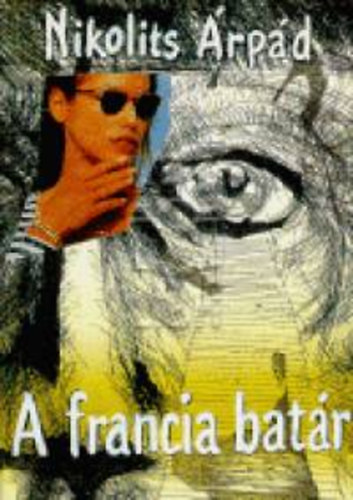 Nikolits �rp�d - A francia bat�r