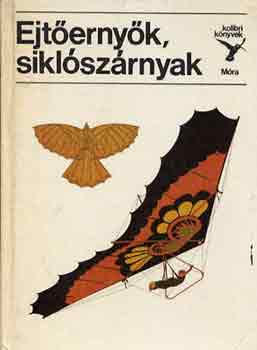 T�th L�r�nd - Ejt�erny�k, sikl�sz�rnyak