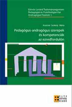 Kraicin Szokoly Mria - Pedaggus-andraggus szerepek s kompetencik az ezredforduln