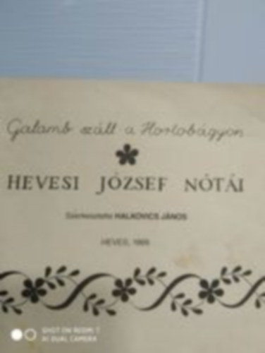Szerk.: Halkovics J�nos - Galamb sz�ll a Hortob�gyon... - Hevesi J�zsef n�t�i