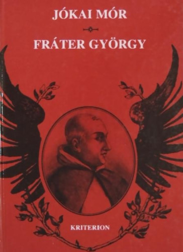 J�kai M�r - Fr�ter Gy�rgy