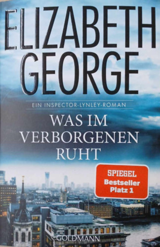 Elizabeth George - Was im Verborgenen ruht